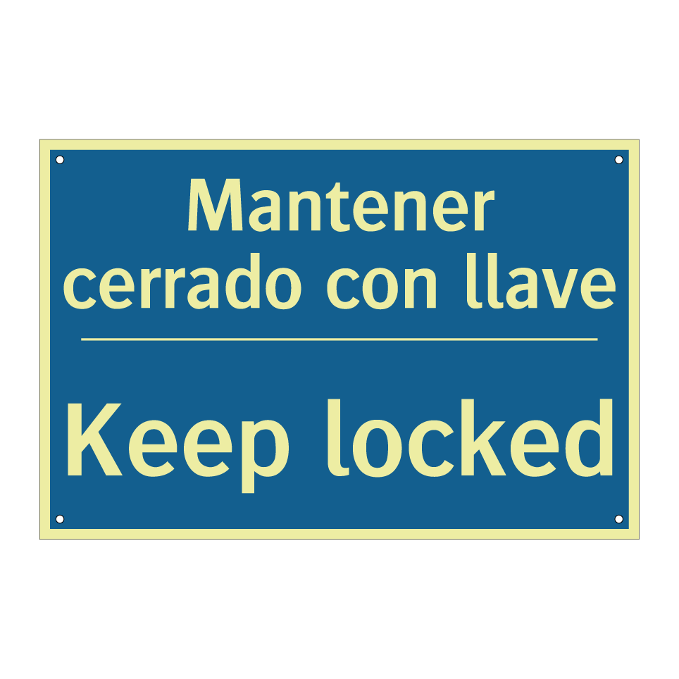 Mantener cerrado con llave - Keep locked