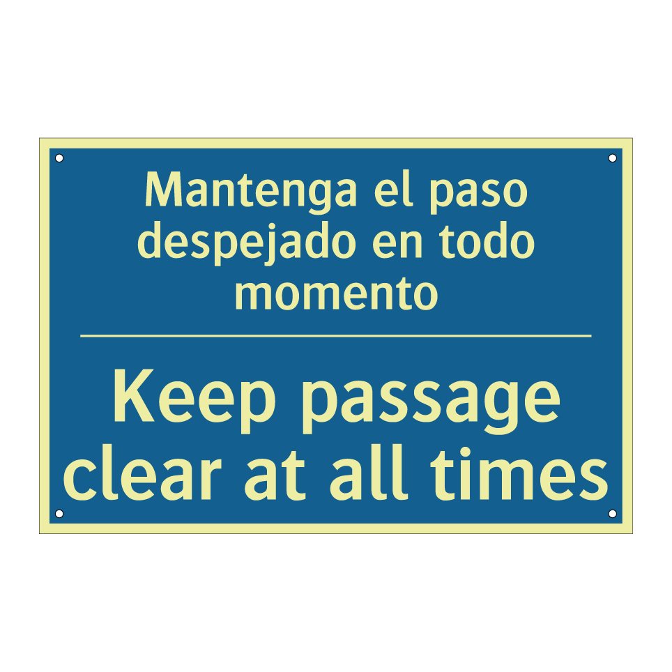 Mantenga el paso despejado en /.../ - Keep passage clear at all times /.../
