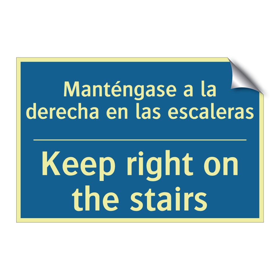 Manténgase a la derecha en las /.../ - Keep right on the stairs