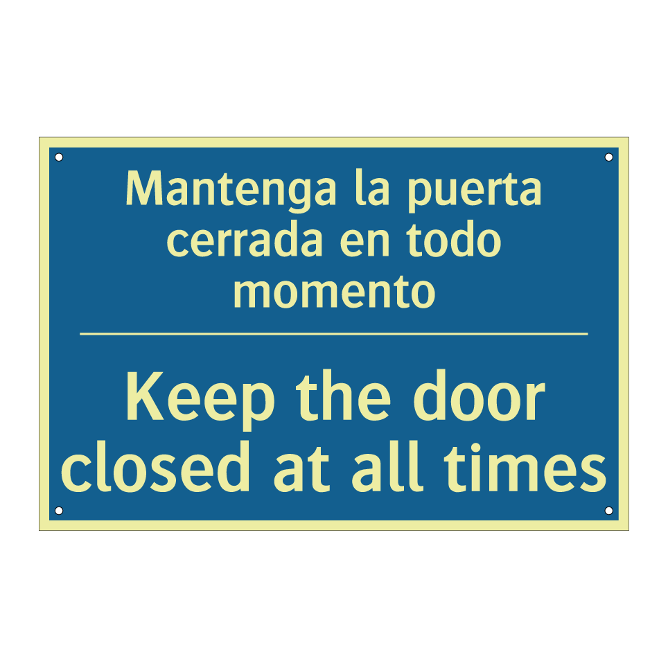 Mantenga la puerta cerrada en /.../ - Keep the door closed at all times /.../