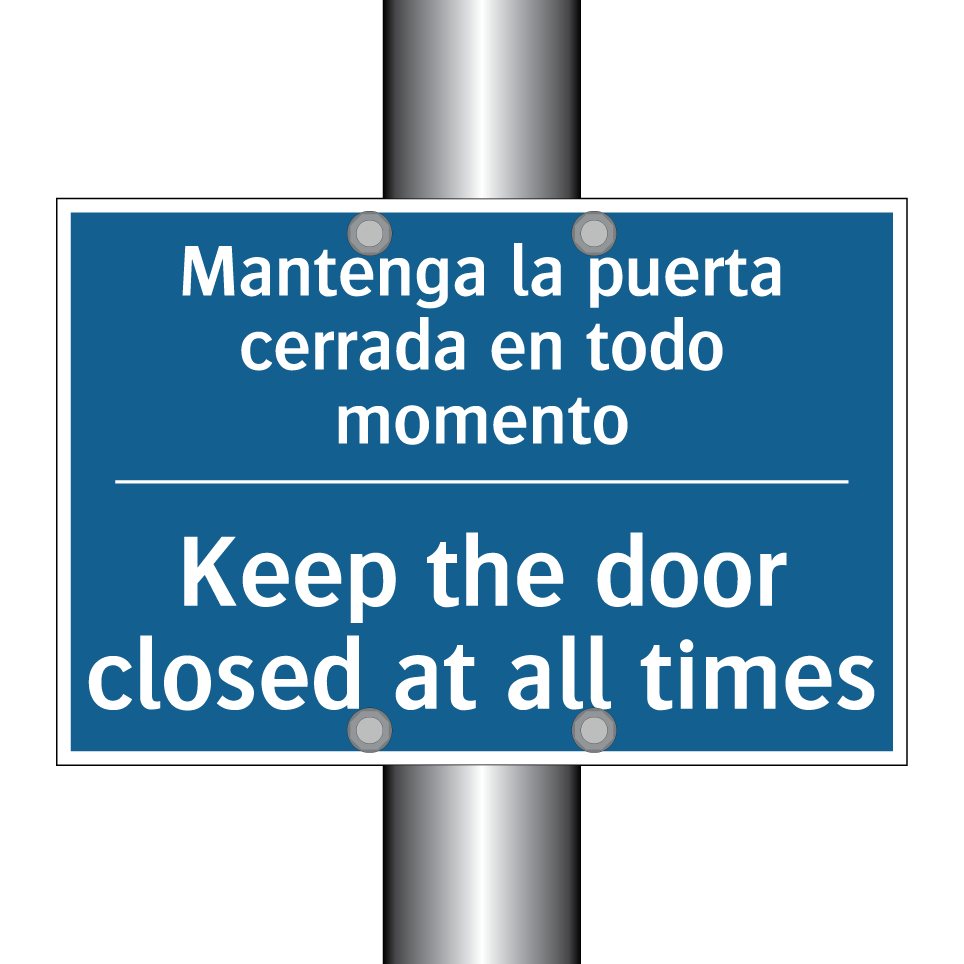 Mantenga la puerta cerrada en /.../ - Keep the door closed at all times /.../
