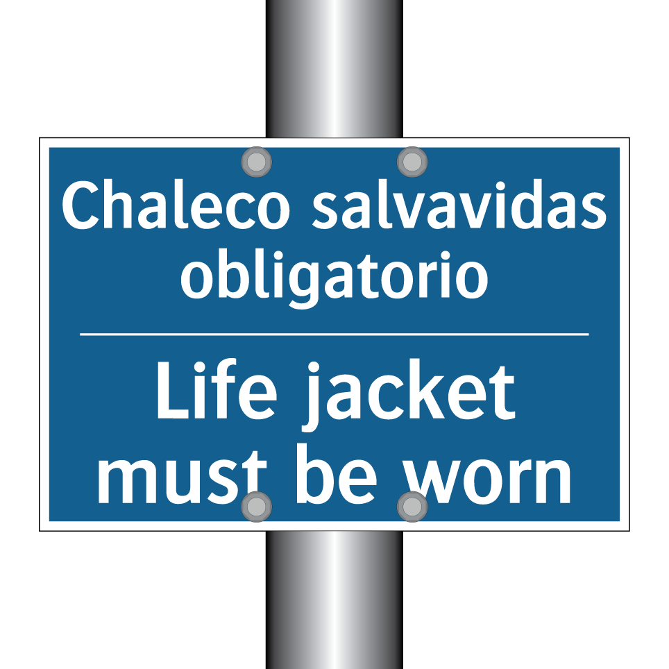 Chaleco salvavidas obligatorio - Life jacket must be worn