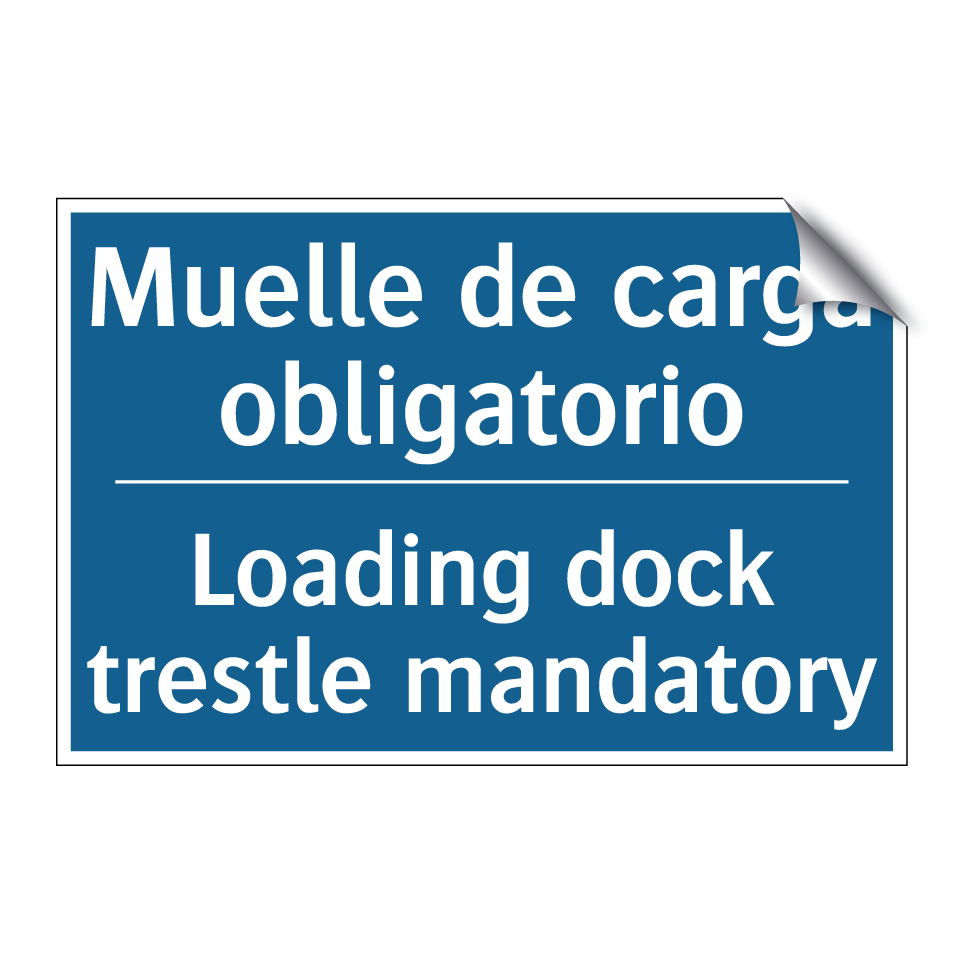 Muelle de carga obligatorio - Loading dock trestle mandatory