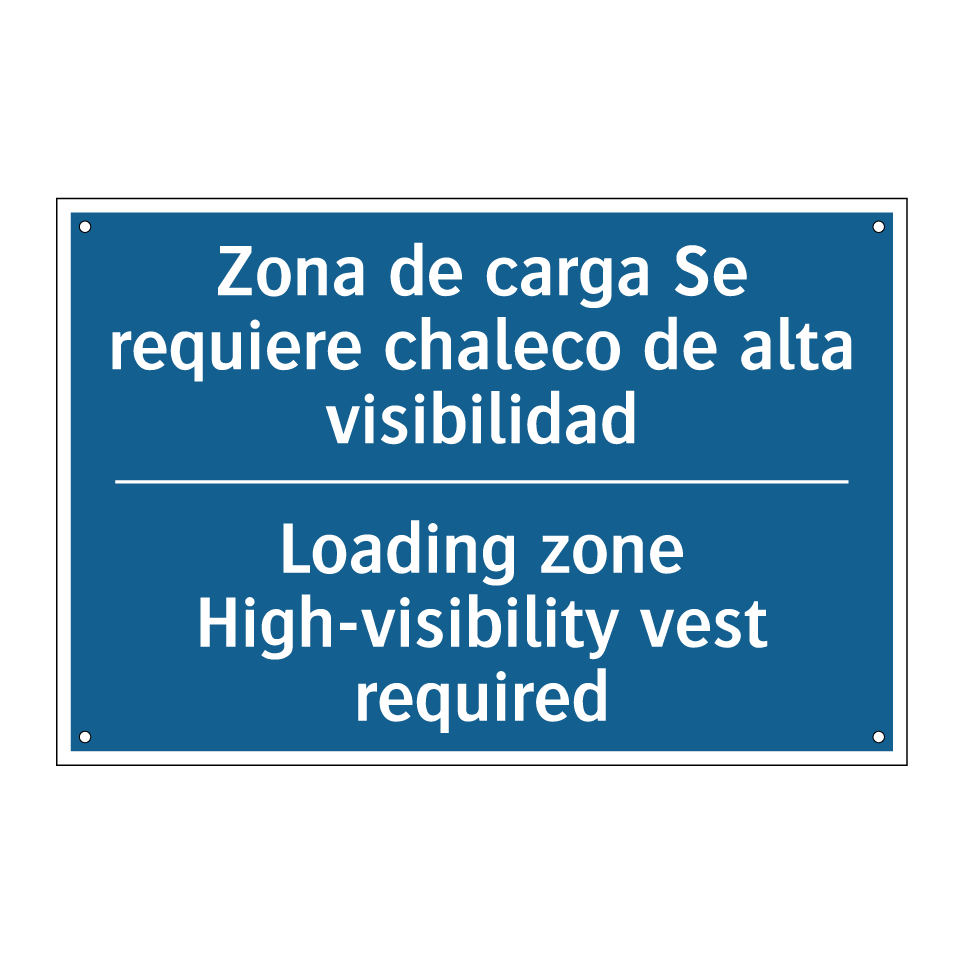 Zona de carga Se requiere chaleco /.../ - Loading zone High-visibility vest /.../