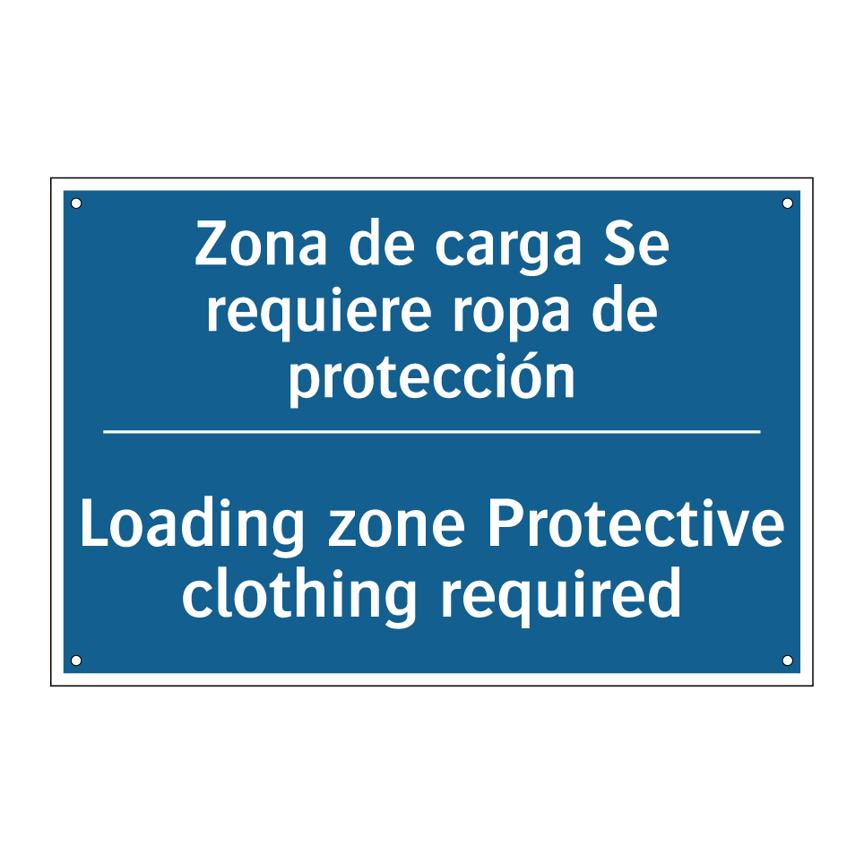 Zona de carga Se requiere ropa /.../ - Loading zone Protective clothing /.../