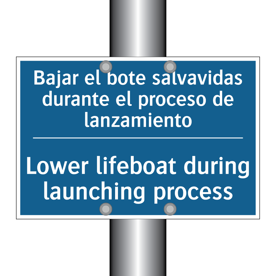 Bajar el bote salvavidas durante /.../ - Lower lifeboat during launching /.../