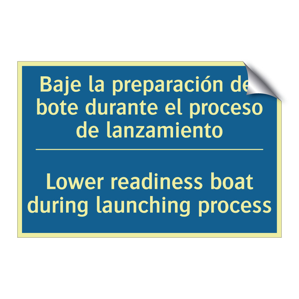 Baje la preparación del bote durante /.../ - Lower readiness boat during launching /.../