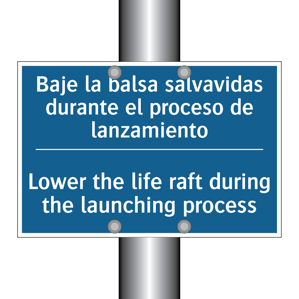 Baje la balsa salvavidas durante /.../ - Lower the life raft during the /.../
