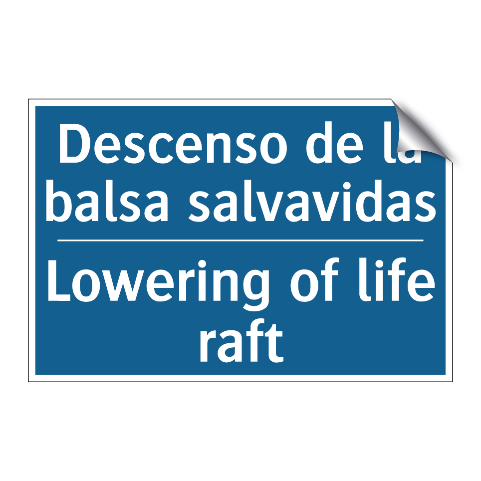 Descenso de la balsa salvavidas /.../ - Lowering of life raft
