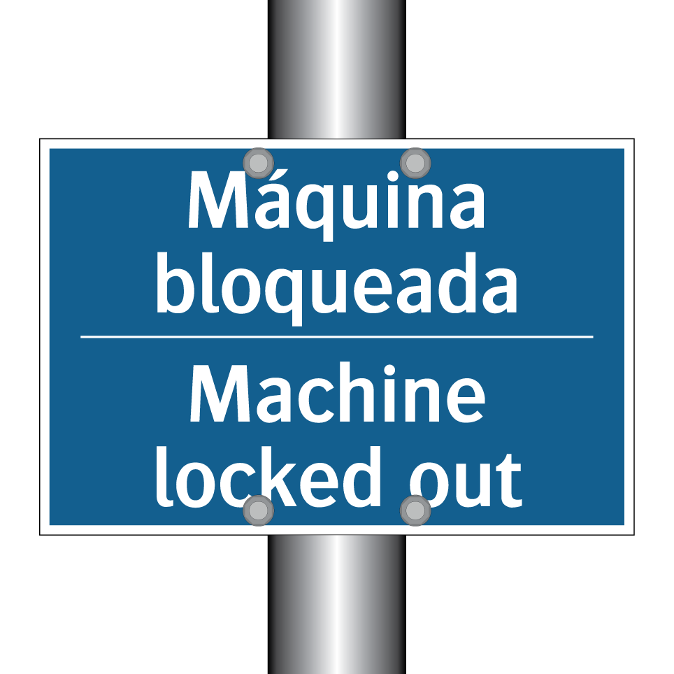 Máquina bloqueada - Machine locked out