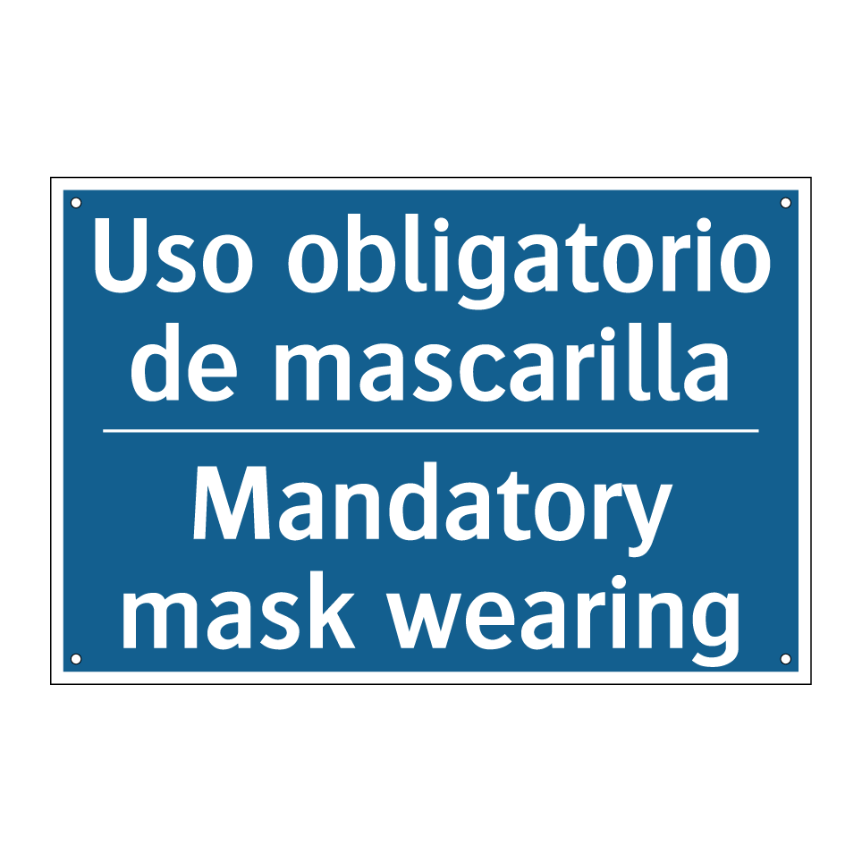 Uso obligatorio de mascarilla - Mandatory mask wearing