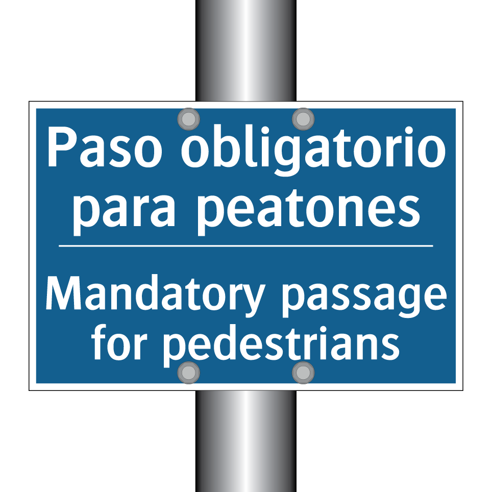 Paso obligatorio para peatones - Mandatory passage for pedestrians /.../