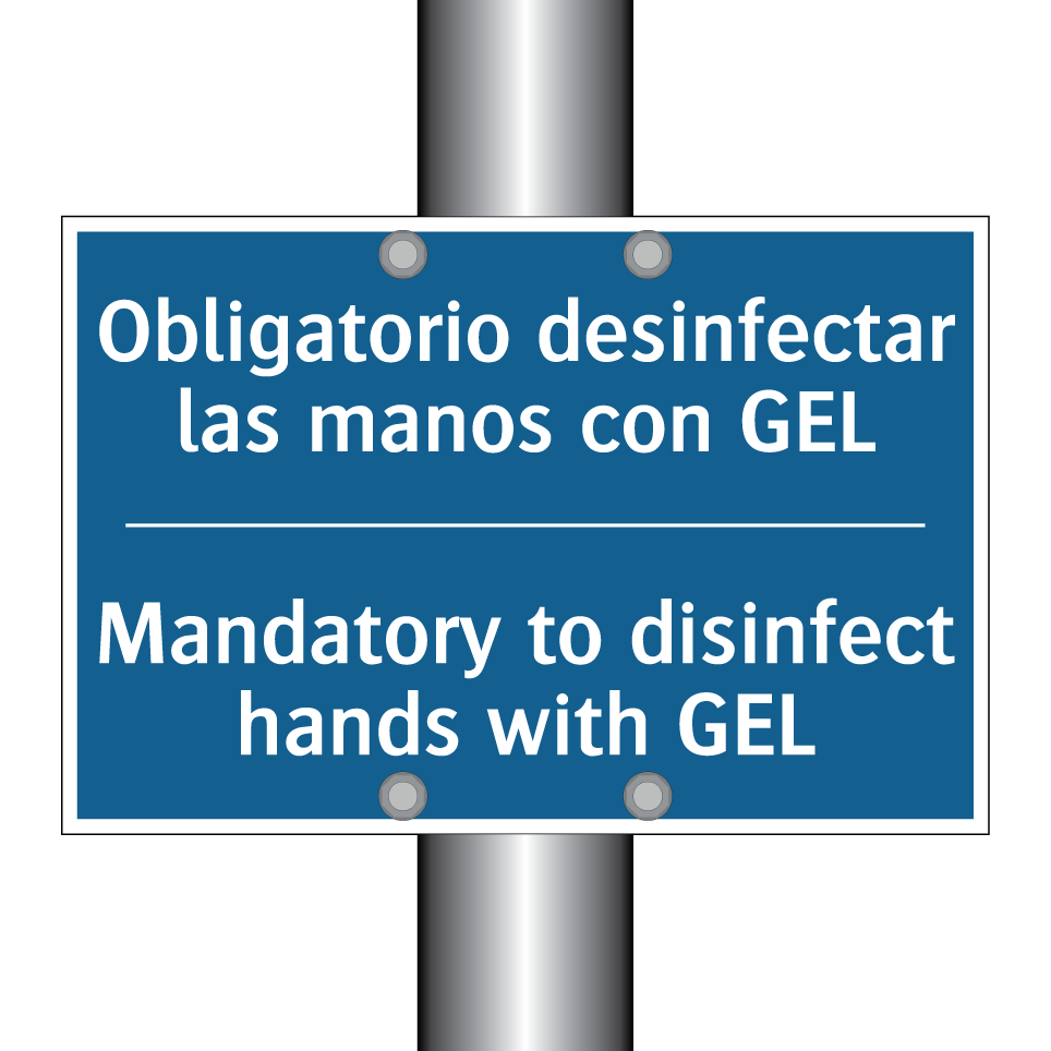 Obligatorio desinfectar las manos /.../ - Mandatory to disinfect hands with /.../