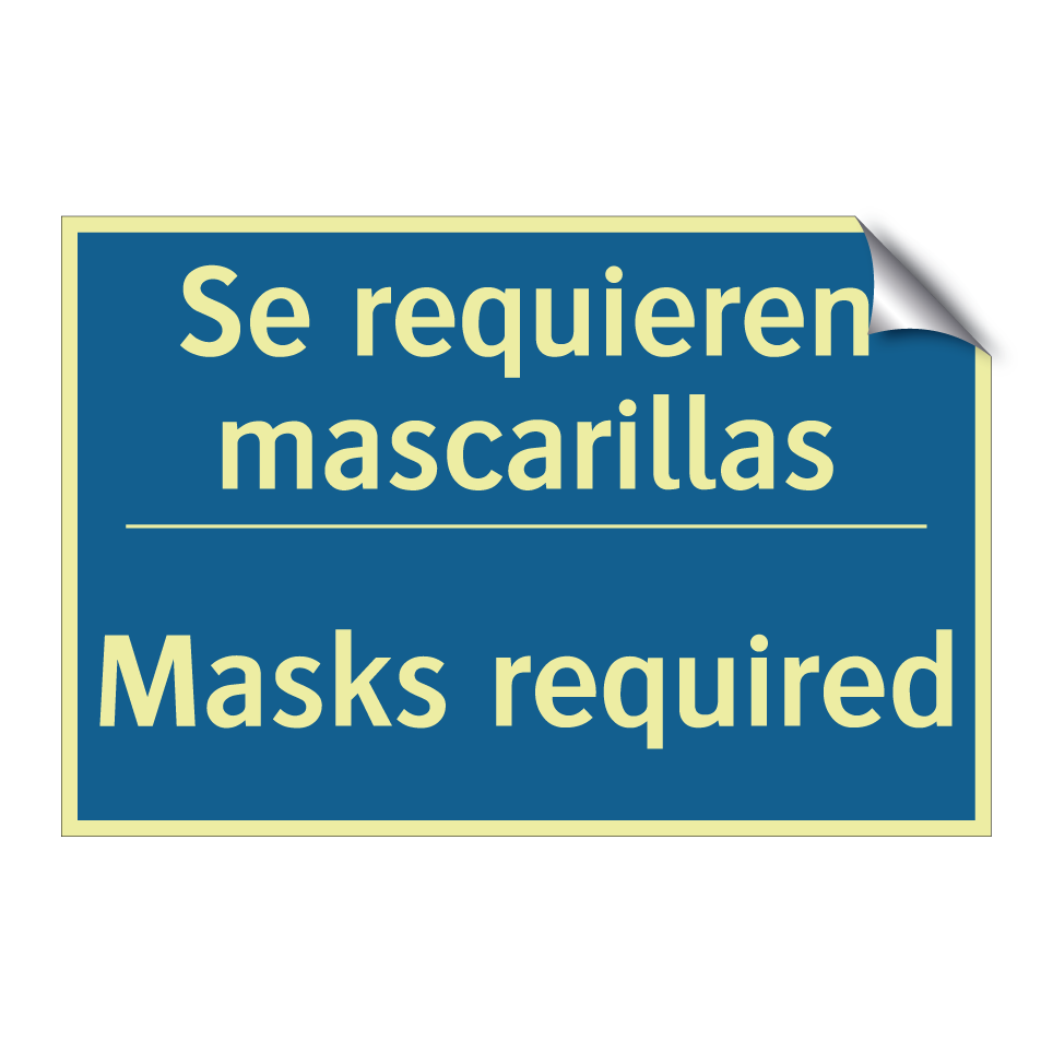 Se requieren mascarillas - Masks required