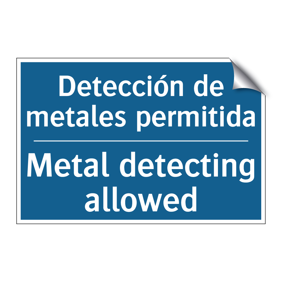 Detección de metales permitida - Metal detecting allowed