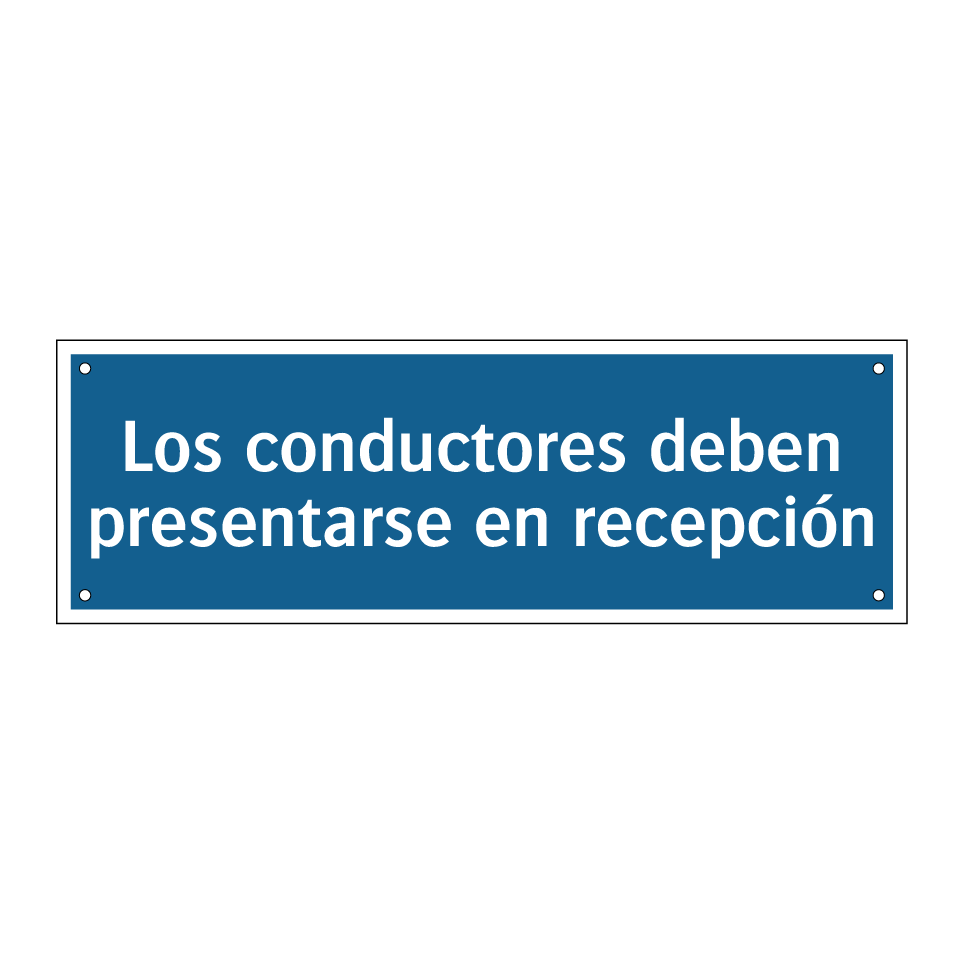 Los conductores deben presentarse en recepción