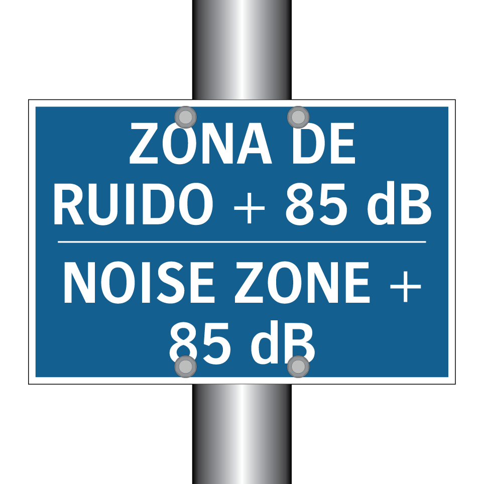 ZONA DE RUIDO + 85 dB - NOISE ZONE + 85 dB
