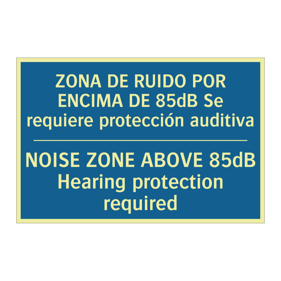 ZONA DE RUIDO POR ENCIMA DE 85dB /.../ - NOISE ZONE ABOVE 85dB Hearing /.../