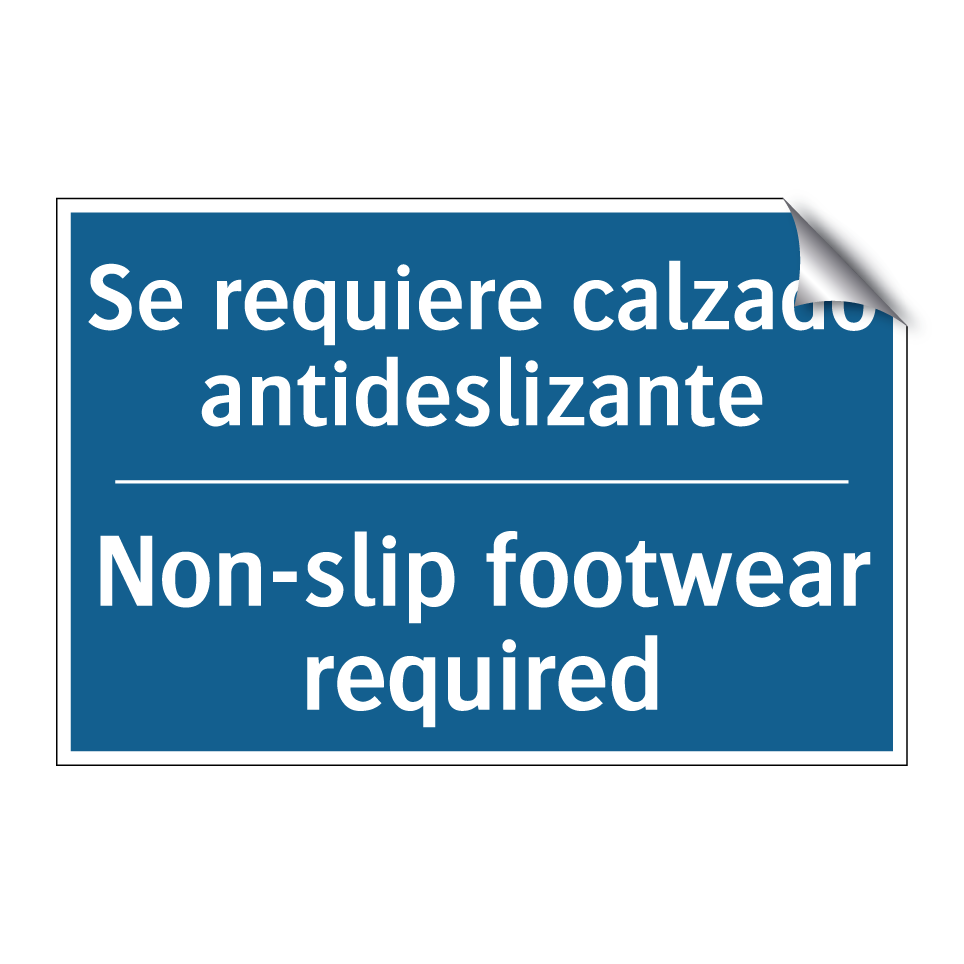 Se requiere calzado antideslizante /.../ - Non-slip footwear required