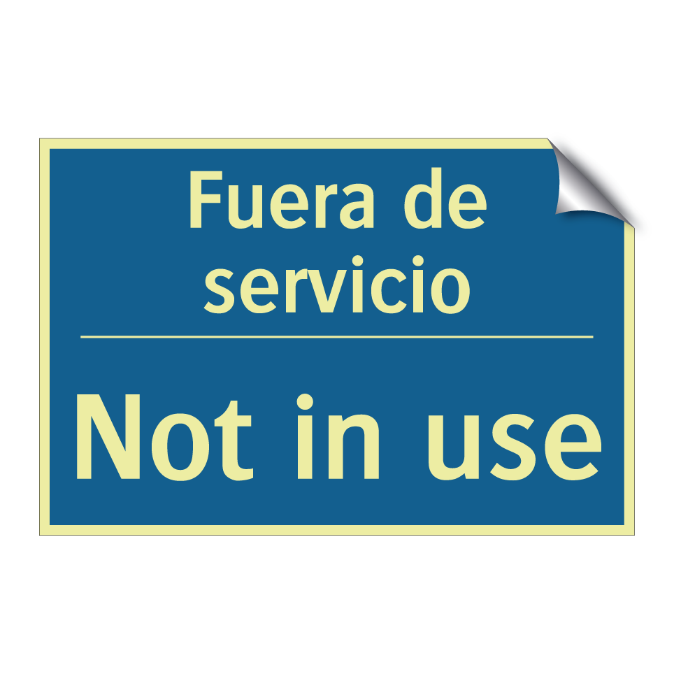 Fuera de servicio - Not in use