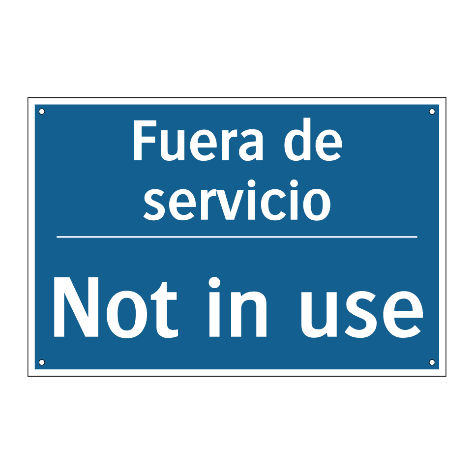 Fuera de servicio - Not in use
