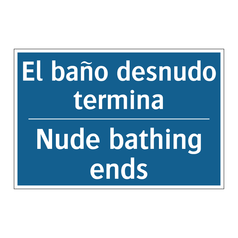 El baño desnudo termina - Nude bathing ends