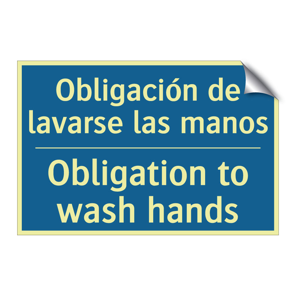 Obligación de lavarse las manos /.../ - Obligation to wash hands