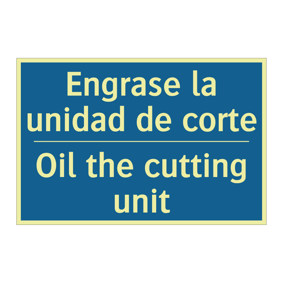 Engrase la unidad de corte - Oil the cutting unit