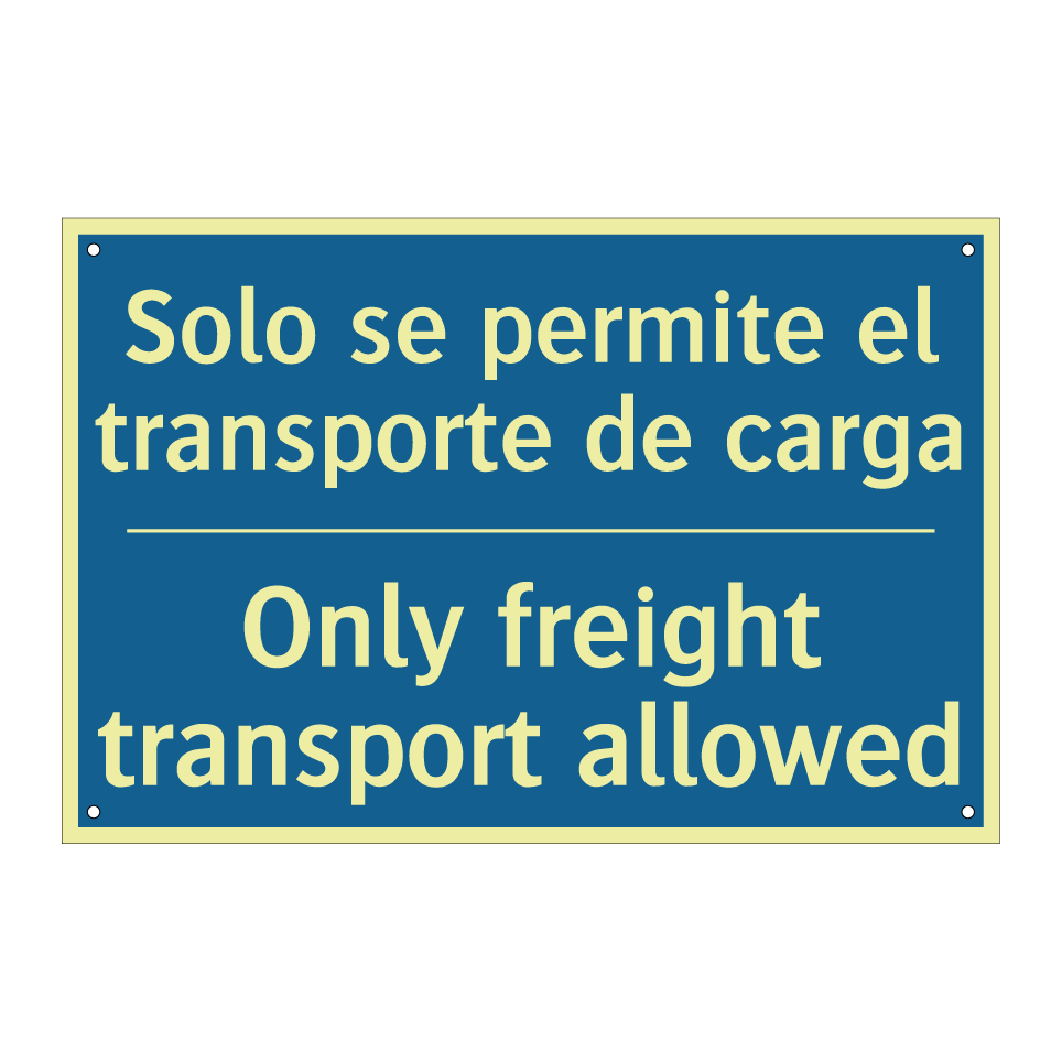 Solo se permite el transporte /.../ - Only freight transport allowed