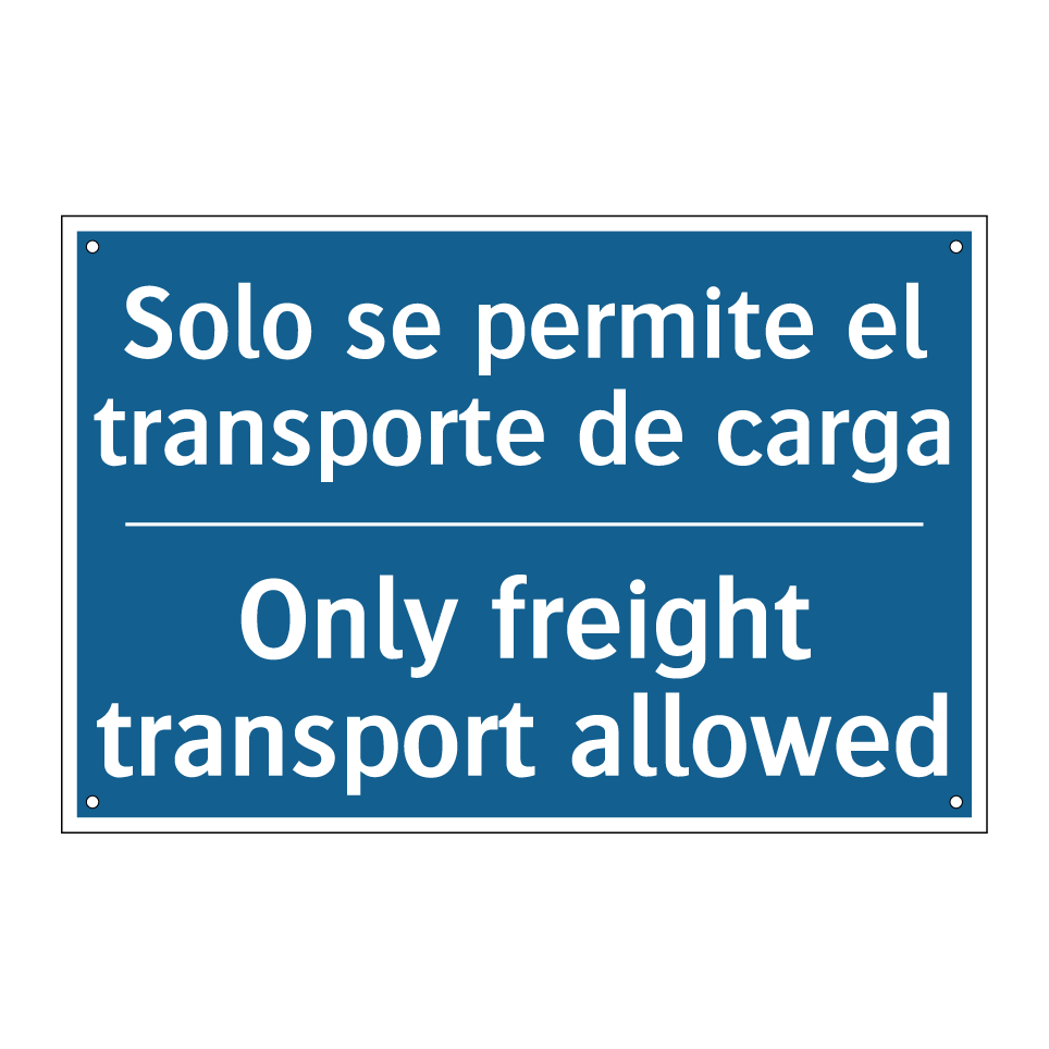 Solo se permite el transporte /.../ - Only freight transport allowed