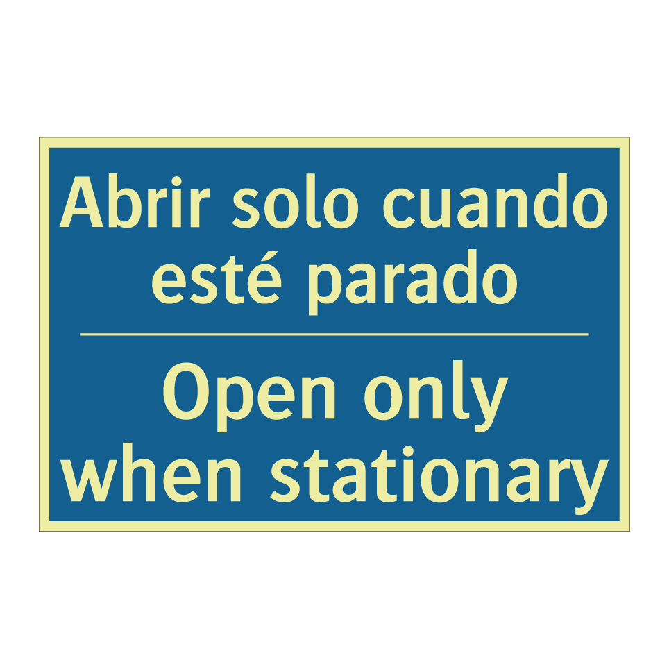 Abrir solo cuando esté parado - Open only when stationary