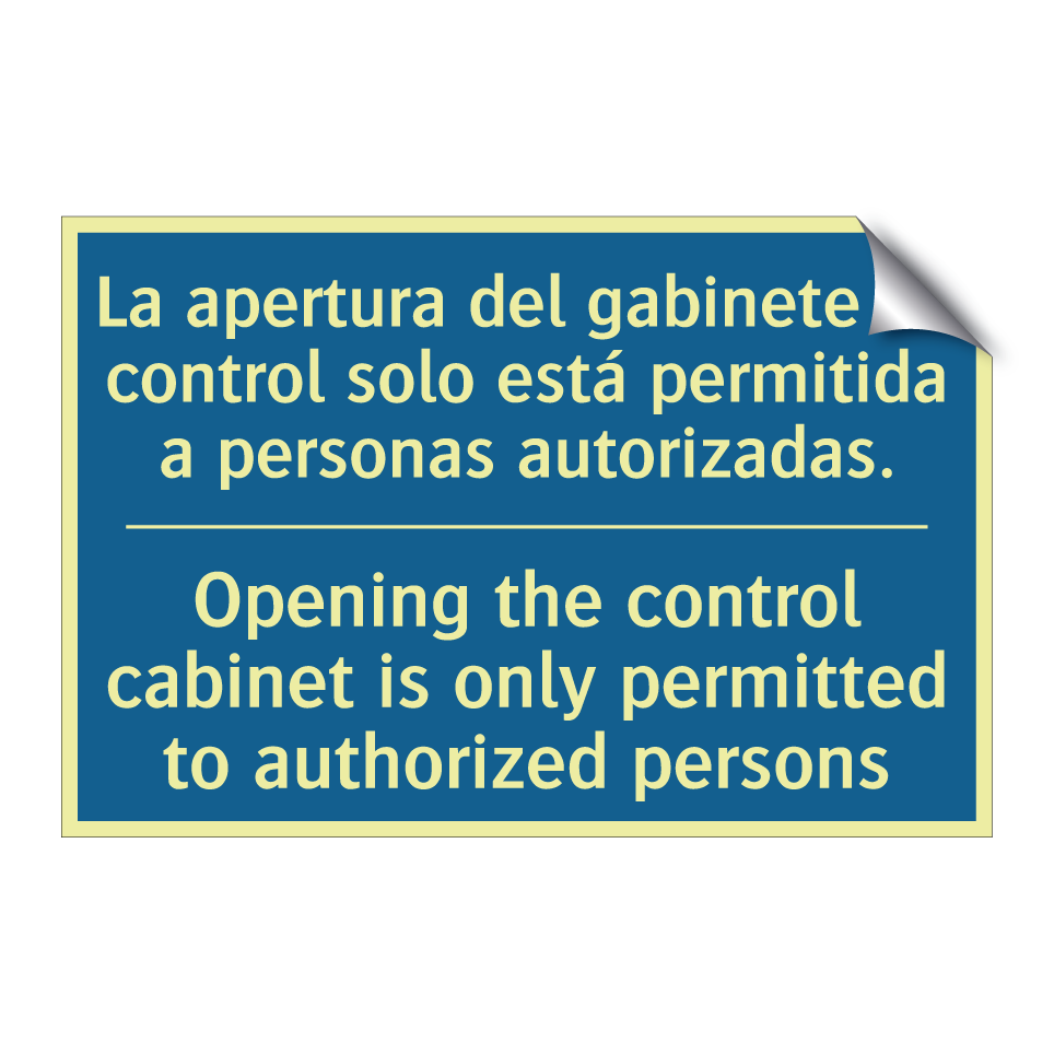 La apertura del gabinete de control /.../ - Opening the control cabinet is /.../