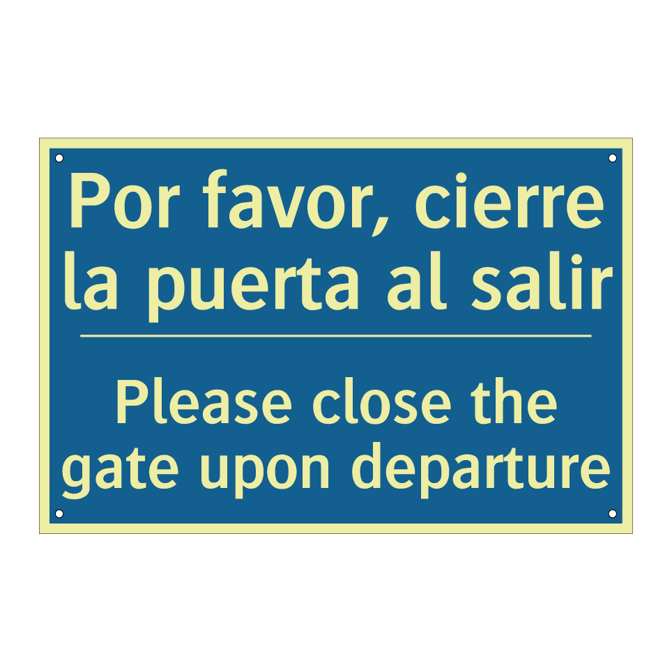 Por favor, cierre la puerta al /.../ - Please close the gate upon departure /.../