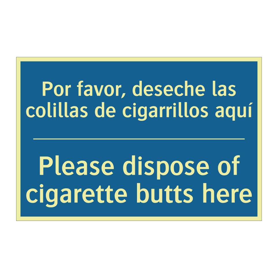 Por favor, deseche las colillas /.../ - Please dispose of cigarette butts /.../