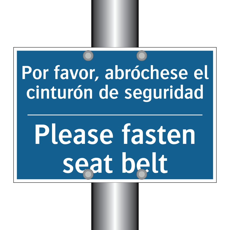 Por favor, abróchese el cinturón /.../ - Please fasten seat belt