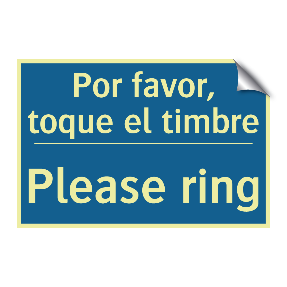Por favor, toque el timbre - Please ring