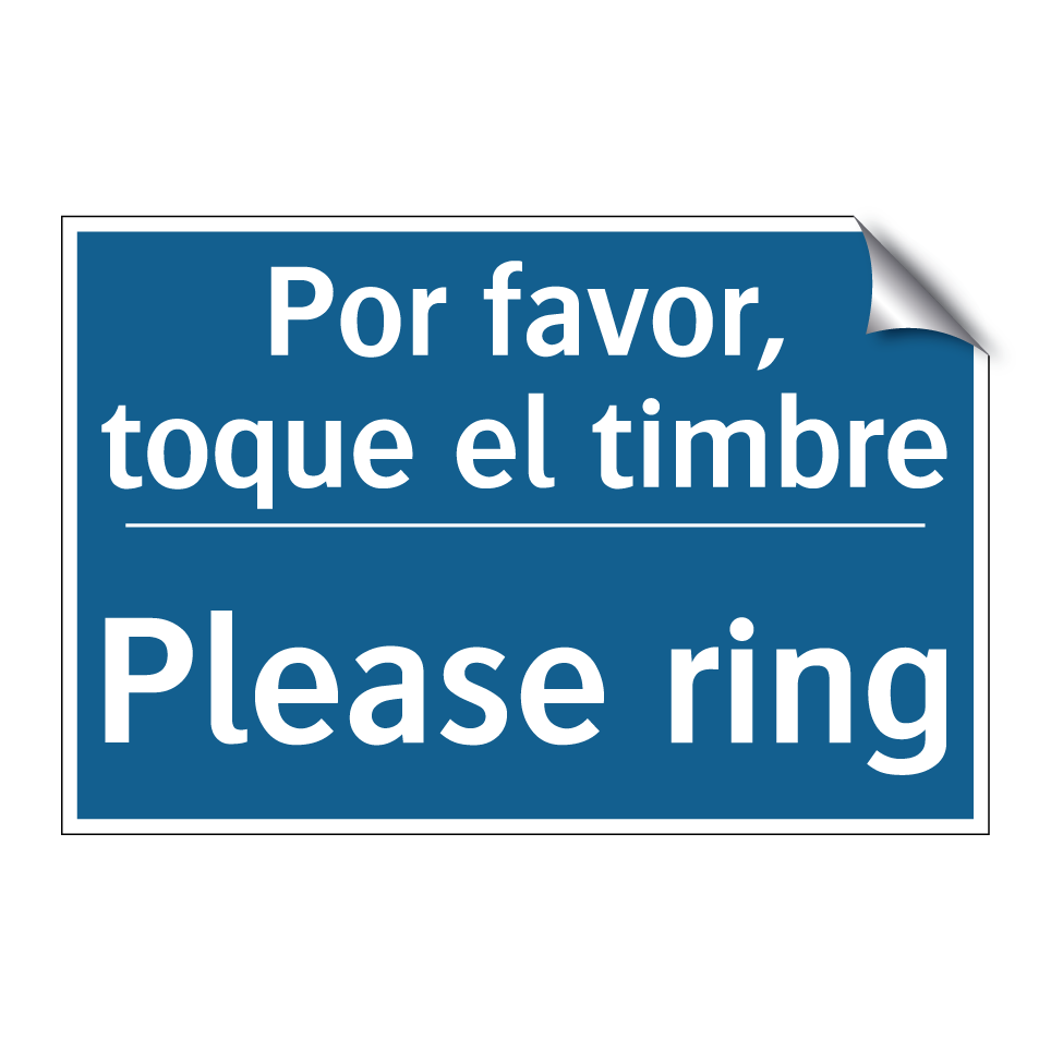 Por favor, toque el timbre - Please ring