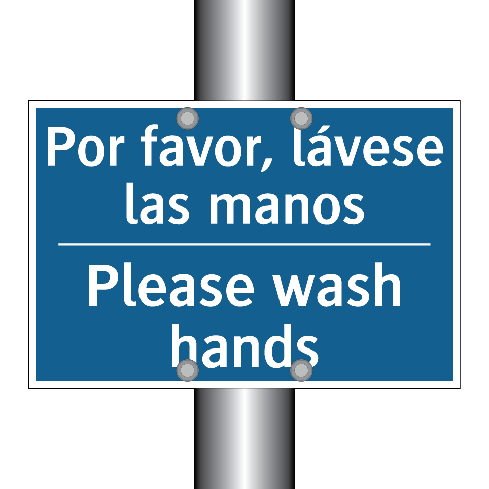 Por favor, lávese las manos - Please wash hands