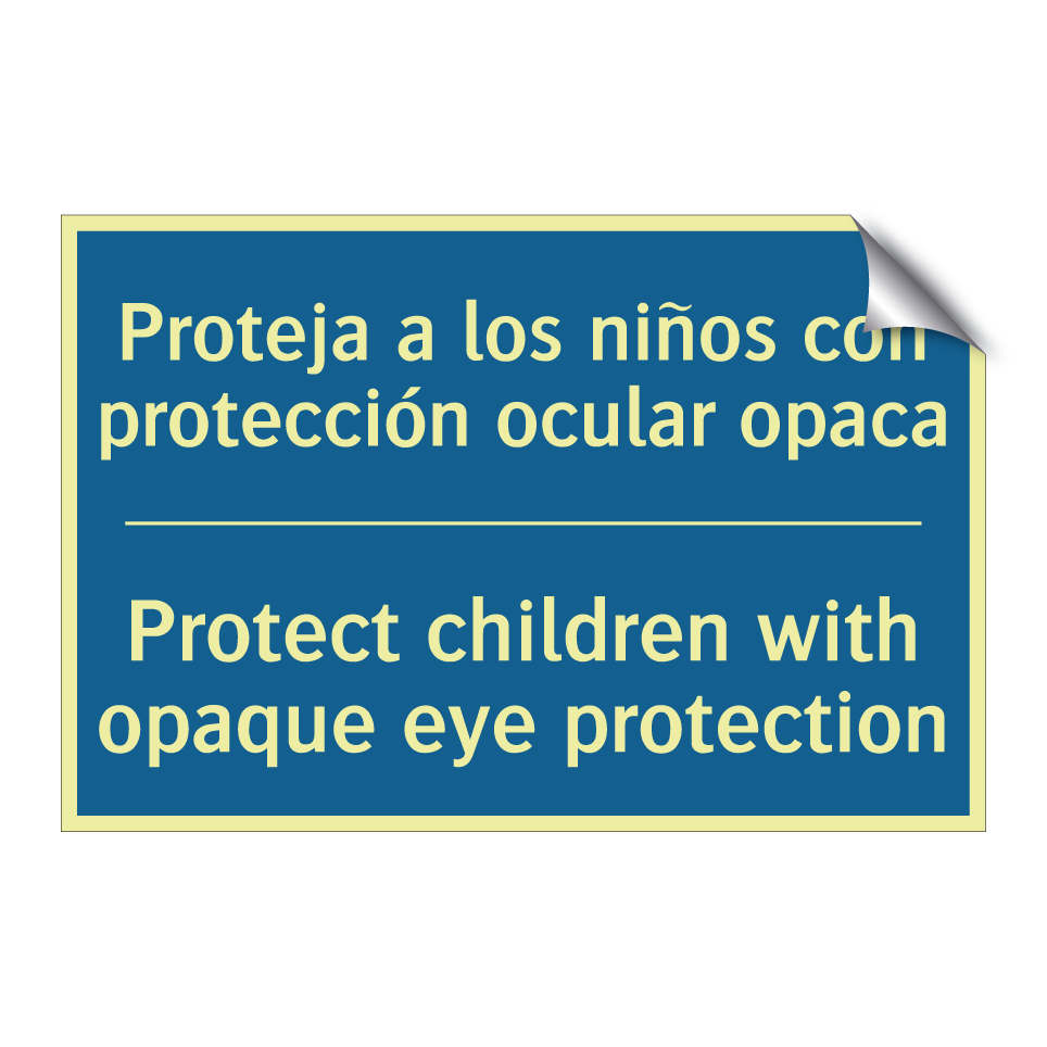Proteja a los niños con protección /.../ - Protect children with opaque eye /.../