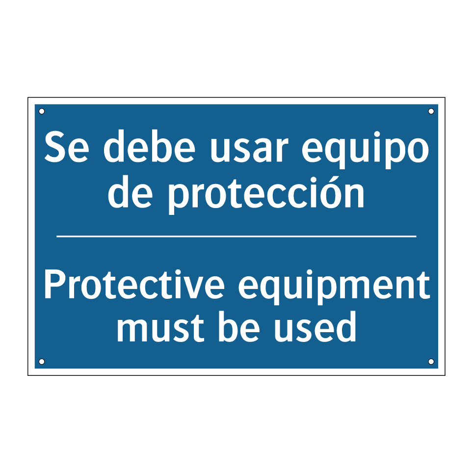 Se debe usar equipo de protección /.../ - Protective equipment must be used /.../