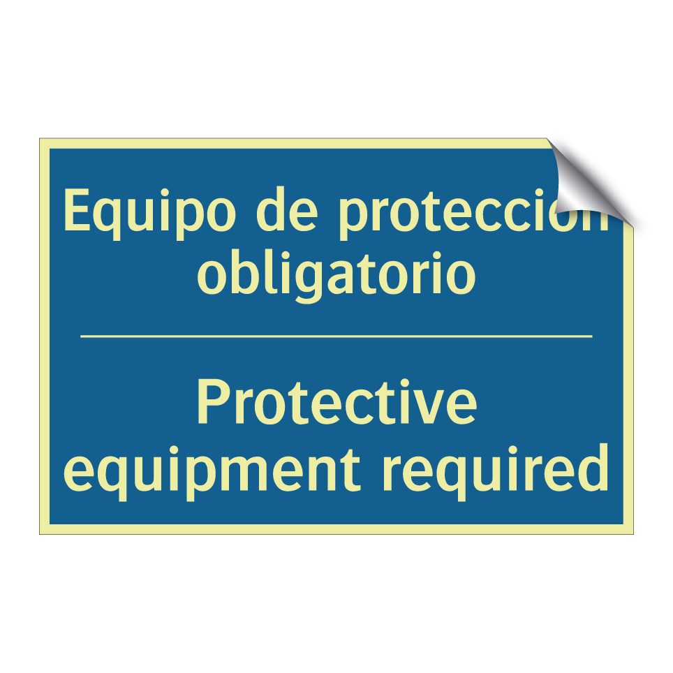 Equipo de protección obligatorio /.../ - Protective equipment required