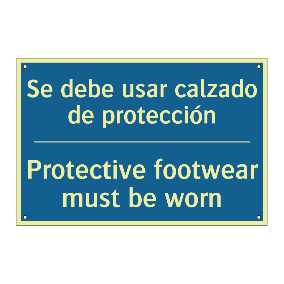 Se debe usar calzado de protección /.../ - Protective footwear must be worn /.../