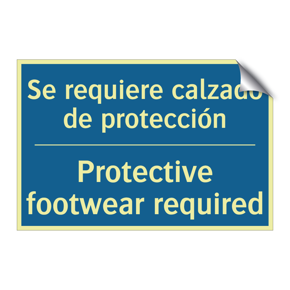 Se requiere calzado de protección /.../ - Protective footwear required