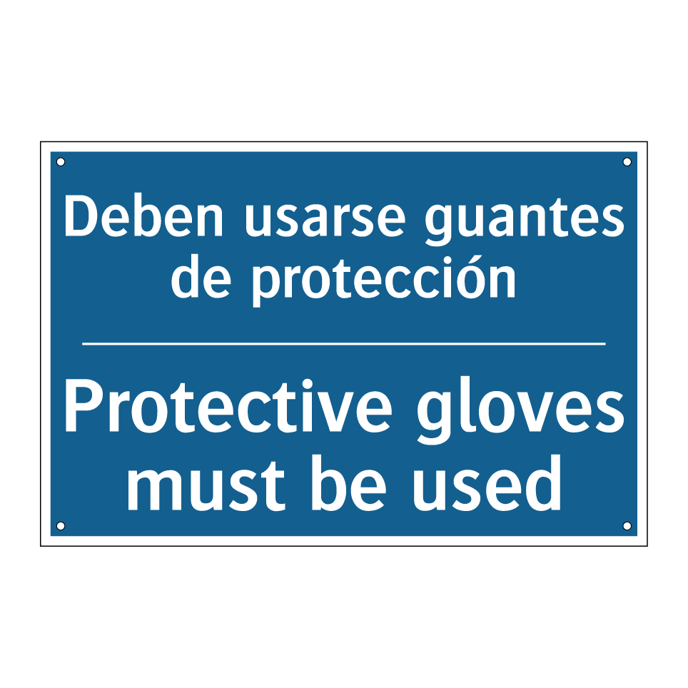 Deben usarse guantes de protección /.../ - Protective gloves must be used