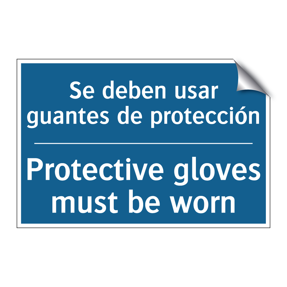 Se deben usar guantes de protección /.../ - Protective gloves must be worn