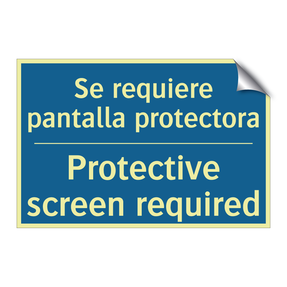 Se requiere pantalla protectora /.../ - Protective screen required