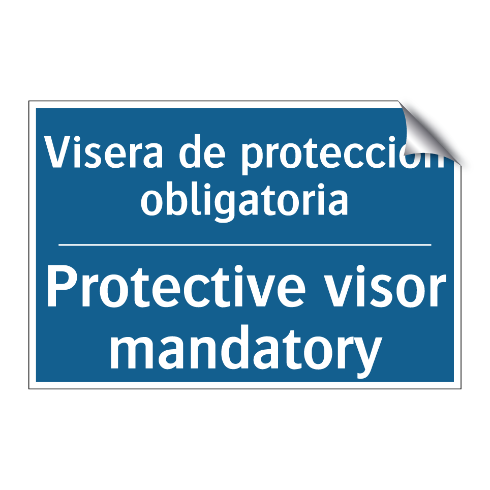 Visera de protección obligatoria /.../ - Protective visor mandatory
