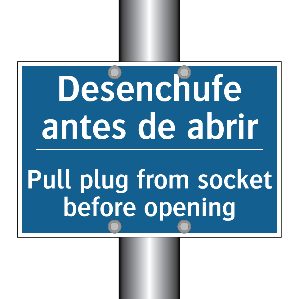 Desenchufe antes de abrir - Pull plug from socket before opening /.../