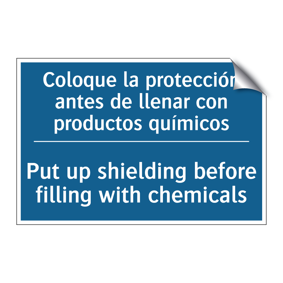 Coloque la protección antes de /.../ - Put up shielding before filling /.../