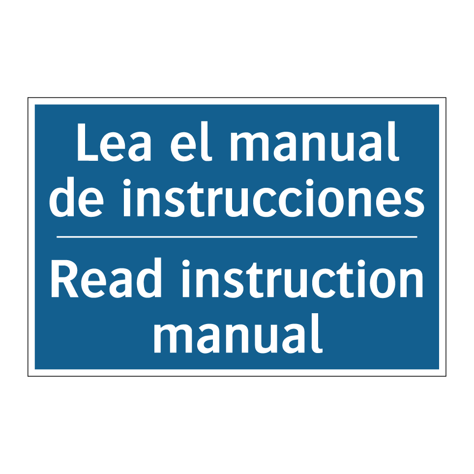 Lea el manual de instrucciones - Read instruction manual